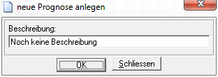 Datei:Fenster_Kurzfristprognose_anlegen.PNG